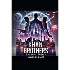 (英文圖書) Khan Brothers: A Story for Movies & Web Series 平裝版, Independently Published, 英文