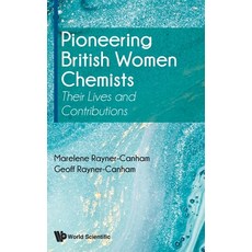 (英文圖書) Pioneering British Women Chemists: Their Lives and Contributions 精裝版, World Scientific Publishing..., 英文
