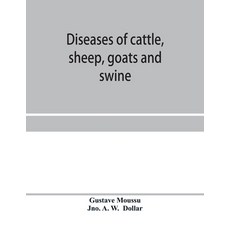 (英文圖書) Diseases of cattle sheep goats and swine 平裝版, Alpha Edition, 英文