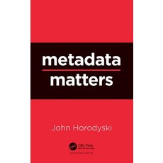 (英文圖書) Metadata Matters 精裝版, Auerbach Publications, 英文
