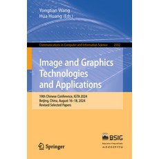 (英文圖書) Image and Graphics Technologies and Applications: 19th Chinese Conference IGTA... 平裝版, Springer, 英文