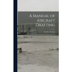 (英文圖書) A Manual of Aircraft Drafting 精裝版, Hassell Street Press, 英文