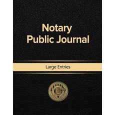 Notary Public Journal Large Entries 平裝版, WWW.Snowballpublishing.com, 英文