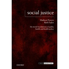 (英文圖書) Social Justice: The Moral Foundations of Public Health and Health Policy 平裝版, Oxford University Press, USA, 英文