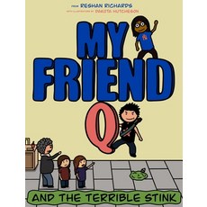 (英文圖書)My Friend Q and The Terrible Stink 精裝版, Constructivist Toolkit, LLC, 英文