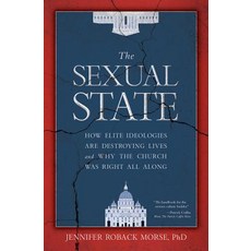 (英文圖書) The Sexual State: How Elite Ideologies Are Destroying Lives and Why the Church Was Right All ... 精裝版, Tan Books, 英文