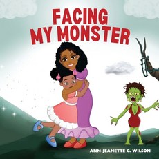 (英文圖書)Facing My Monster 平裝版, Ann-Jeanette C. Wilson, 英文
