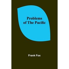 (英文圖書) Problems of the Pacific 平裝版, Alpha Edition, 英文