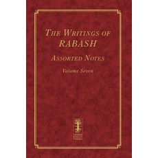 (英文圖書) The Writings of RABASH - Assorted Notes - Volume Seven 平裝版, Createspace Independent Pub..., 英文
