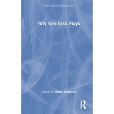 (英文圖書) Fifty Key Irish Plays 精裝版, Routledge, 英文