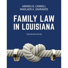 (英文圖書) Family Law in Louisiana Third Revised Edition 平裝版, Vandeplas Pub., 英文