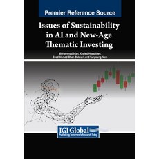 (英文圖書) Issues of Sustainability in AI and New-Age Thematic Investing 平裝版, IGI Global, 英文