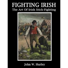 (英文圖書) Fighting Irish: The Art Of Irish Stick-Fighting 平裝版, Createspace Independent Pub..., 英文