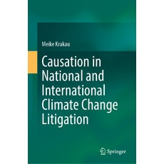 (英文圖書) Causation in National and International Climate Change Litigation 精裝版, Springer, 英文