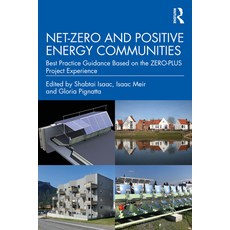 (英文圖書) Net-Zero and Positive Energy Communities: Best Practice Guidance Based on the Zero-Plus Proje... 精裝版, Routledge, 英文