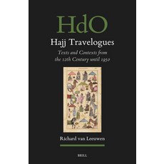 (英文圖書) Hajj Travelogues: Texts and Contexts from the 12th Century Until 1950 精裝版, Brill, 英文