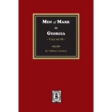 (英文圖書) Men of Mark in GEORGIA Volume #6 平裝版, Southern Historical Press, 英文