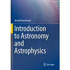 (英文圖書) Introduction to Astronomy and Astrophysics 平裝版, Springer, 英文