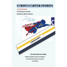 (英文圖書)Curious Carter Stories Chapter Book in Spanish and English - Black and White Edi 平裝版, Createspace Independent Pub..., 英文