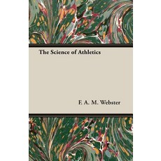 (英文圖書) The Science of Athletics 平裝版, Macha Press, 英文
