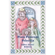 (英文圖書)Plain Princess Priscilla 平裝版, Independently Published, 英文