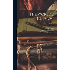 (英文圖書) The World's Illusion; Volume 2 精裝版, Legare Street Press, 英文