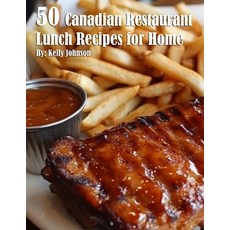 (英文圖書) 50 Canadian Restaurant Lunch Recipes for Home 平裝版, Marick Booster, 英文