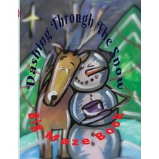 (英文圖書)Dashing Through The Snow Big Maze Book: Ages 5-8 平裝版, Independently Published, 英文