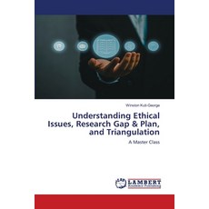 (英文圖書) Understanding Ethical Issues Research Gap & Plan and Triangulation 平裝版, LAP Lambert Academic Publis..., 英文