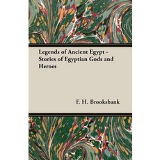 (英文圖書) Legends of Ancient Egypt - Stories of Egyptian Gods and Heroes 平裝版, White Press, 英文