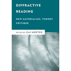 (英文圖書) Diffractive Reading: New Materialism Theory Critique 平裝版, Rowman & Littlefield Publis..., 英文