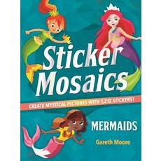 Sticker Mosaics:Mermaids: Create Mystical Pictures with 1 869 Stickers!, Castle, 英文, 平裝版