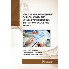 (英文圖書) Analysis and Management of Productivity and Efficiency in Production Systems for Goods and Se... 平裝版, CRC Press, 英文