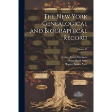 (英文圖書) The New York Genealogical and Biographical Record; Volume 46 平裝版, Legare Street Press, 英文