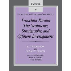 (英文圖書) Franchthi Paralia: The Sediments Stratigraphy and Offshore Investigations Fa... 平裝版, Indiana University Press, 英文