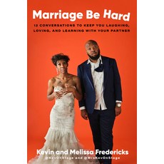 (英文圖書) Marriage Be Hard: 12 Conversations to Keep You Laughing Loving and Learning with Your Partner 精裝版, Convergent Books, 英文