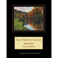(英文圖書) Arm of Jenfosse Autumn: Monet Cross Stitch Pattern 平裝版, Independently Published, 英文