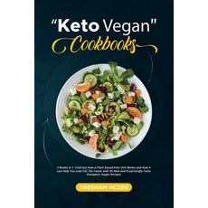 (英文圖書) Keto Vegan Cookbooks: 2 Books in 1: Find Out How a Plant Based Keto Diet Works and How it can... 平裝版, Gresham McGee, 英文