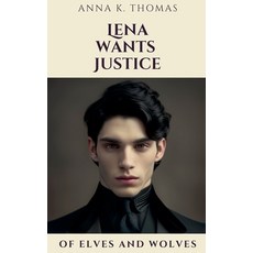 (英文圖書) Lena Wants Justice 平裝版, Anderland Books, 英文