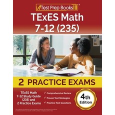 (英文圖書) TExES Math 7-12 Study Guide (235) and 2 Practice Exams [4th Edition] 平裝版, Test Prep Books, 英文