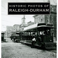 (英文圖書) Historic Photos of Raleigh-Durham 精裝版, Turner, 英文