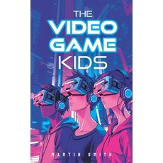 (英文圖書)The Video Game Kids: Adventure book for kids 8-12 平裝版, Independently Published, 英文