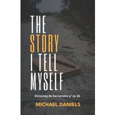 (英文圖書) The Story I Tell Myself: Discovering the true narrative of my life 平裝版, Bitacora del Escritor, 英文
