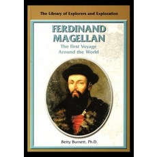 (英文圖書)Ferdinand Magellan: The First Voyage Around the World 平裝版, Rosen Publishing Group, 英文