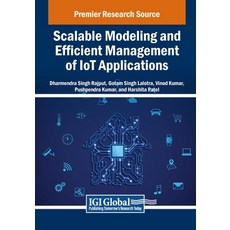 (英文圖書) Scalable Modeling and Efficient Management of IoT Applications 平裝版, IGI Global, 英文