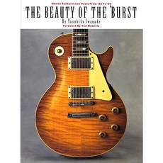 Beauty of the 'Burst: Gibson Sunburst Les Pauls from '58 to '60, Hal Leonard Corp