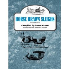 Horse Drawn Sleighs Second Edition 平裝版, Astragal Press, 英文