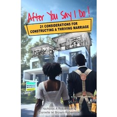 (英文圖書) After You Say I Do: 21 Considerations for Constructing a Thriving Marriage 平裝版, Reason with Robdon, 英文