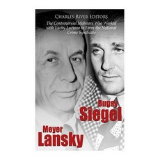 (英文圖書) Bugsy Siegel and Meyer Lansky: The Controversial Mobsters Who Worked with Lucky Luciano to Fo... 平裝版, Createspace Independent Pub..., 英文