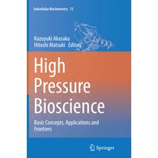 (英文圖書) High Pressure Bioscience: Basic Concepts Applications and Frontiers 平裝版, Springer, 英文